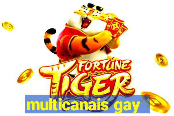 multicanais gay